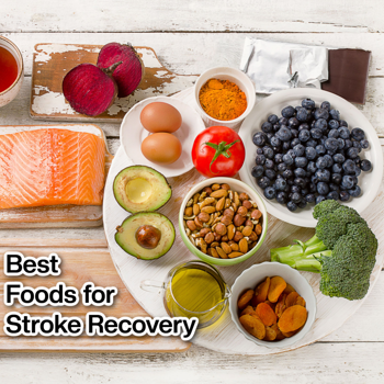Best Foods for Stroke Recovery Best Foods for Stroke Recovery