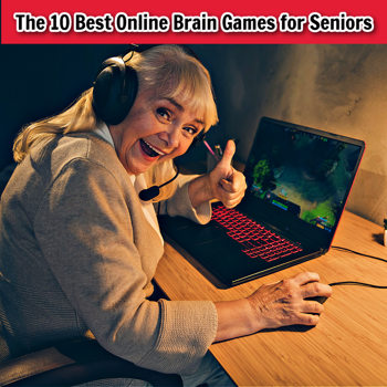 The 10 Best Online Brain Games for Seniors The 10 Best Online Brain Games for Seniors