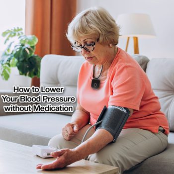 How to Lower Your Blood Pressure without Medication How to Lower Your Blood Pressure without Medication